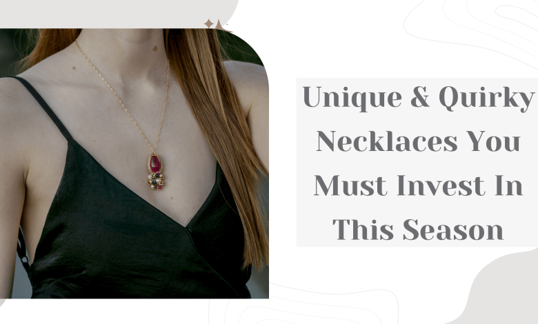 Unique & Quirky Necklaces