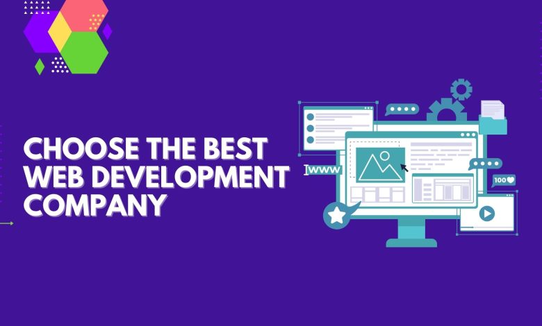 What to Look for When Choosing a Web Development Company? | Top Mobile App Development Companies