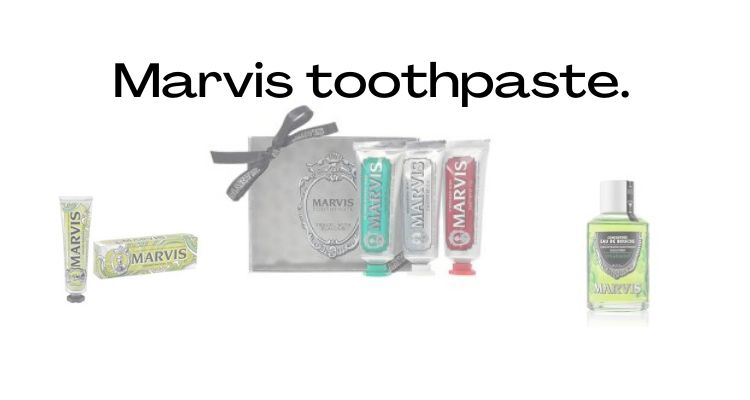 Marvis toothpaste.